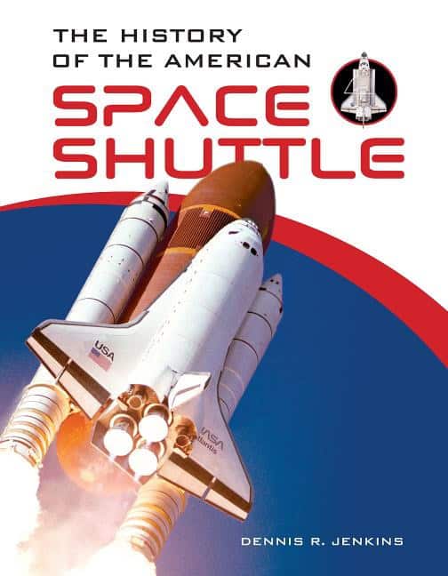 Dennis R. Jenkins | The History Of The American Space Shuttle : Value, object or array expected.* Line 1, Column 2  Extr...