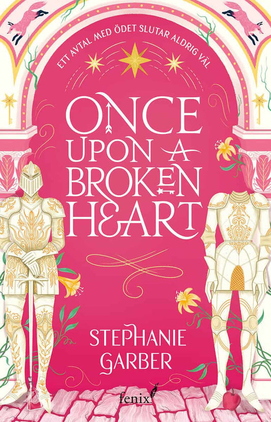 Garber, Stephanie | Once upon a broken heart (svensk utgåva)