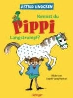 Lindgren, Astrid | Kennst du Pippi Langstrumpf?