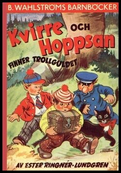 Lundberg, Lucie | Ringnér-Lundgren, Ester | Kvirre och Hoppsan finner trollguldet