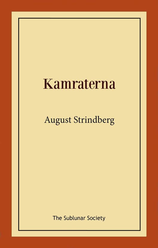 Strindberg, August | Kamraterna