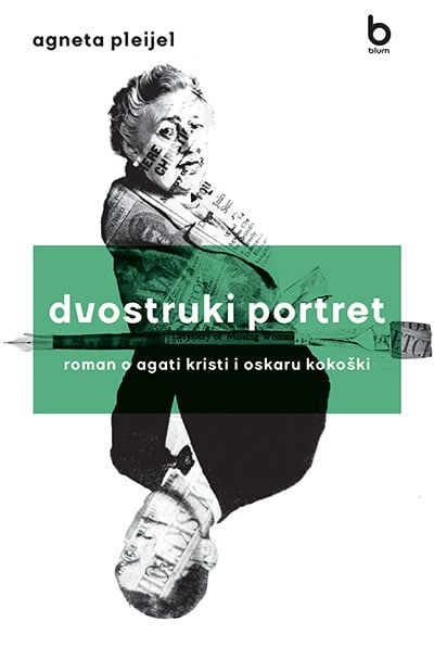 Pleijel, Agneta | Dvostruki portret : Roman o Agati Kristi i Oskaru Kokošk