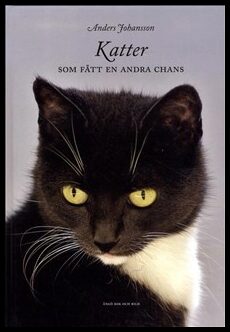 Johansson, Anders | Katter som fått en andra chans