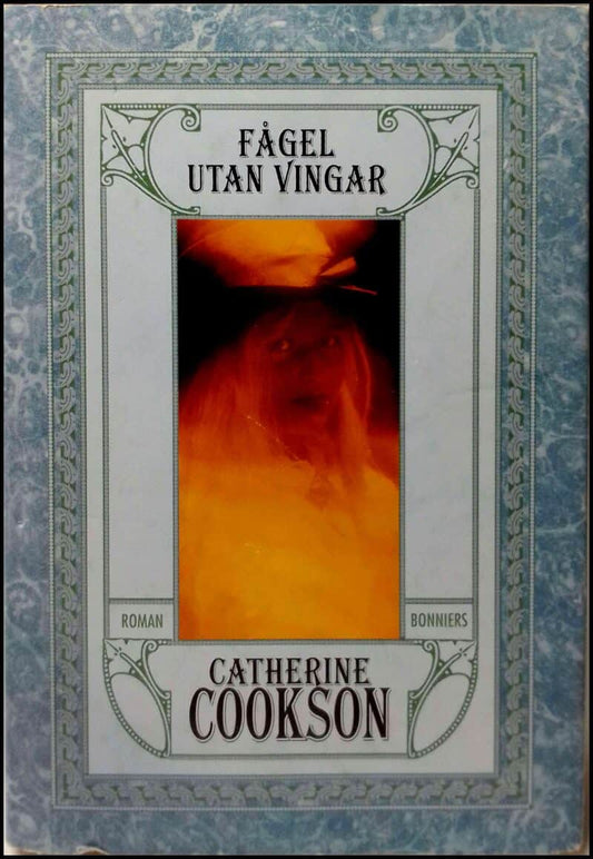 Cookson, Catherine | Fågel utan vingar