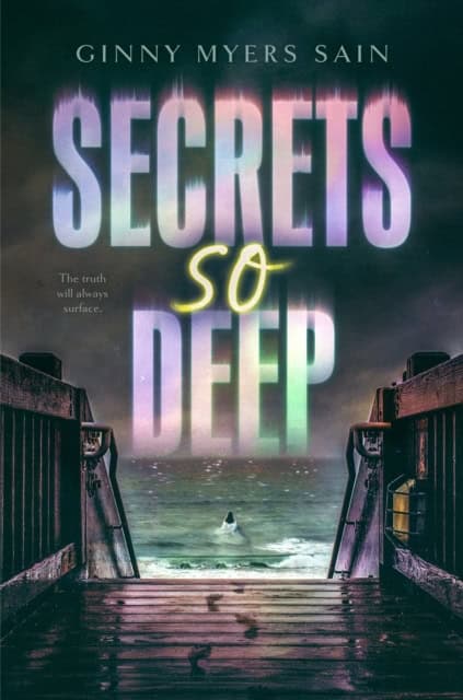 Sain, Ginny Myers | Secrets So Deep