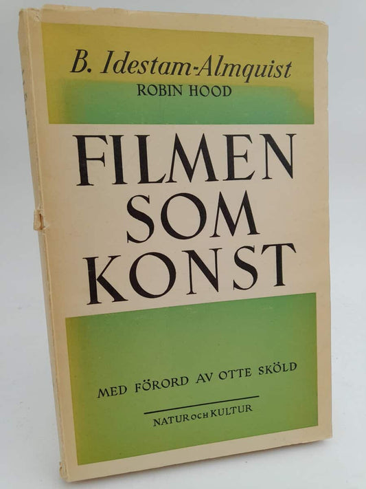 Idestam-Almquist, Bengt | Filmen som konst