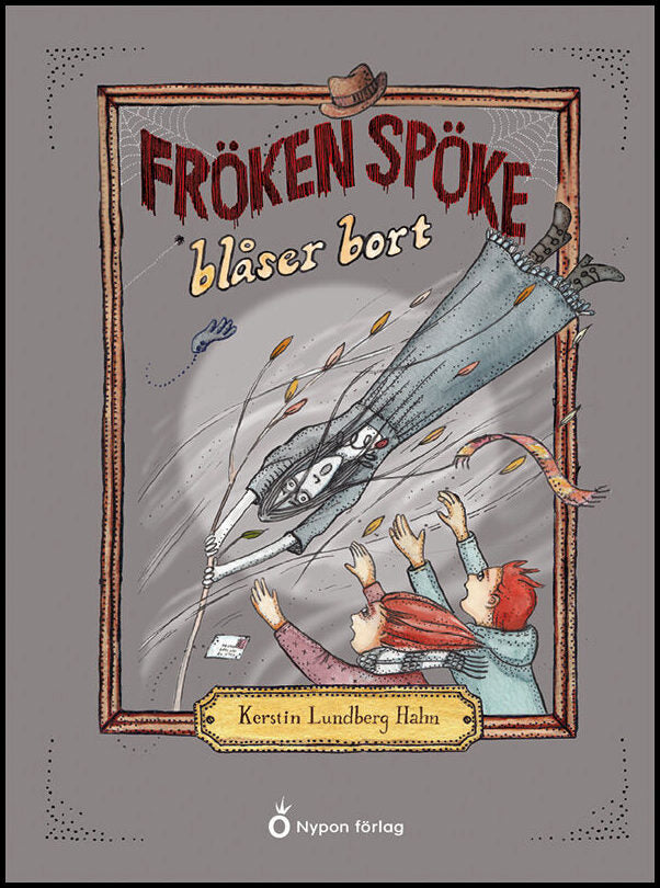 Lundberg Hahn, Kerstin | Fröken Spöke blåser bort