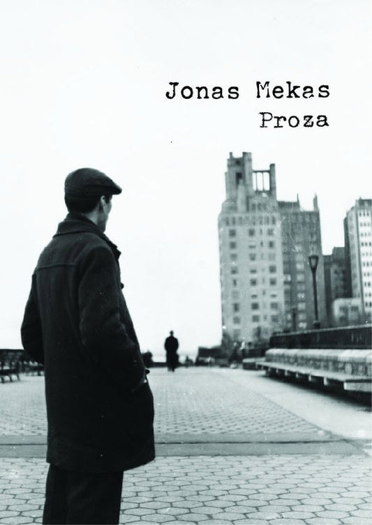 Mekas, Jonas | Proza