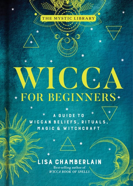 Lisa Chamberlain | Wicca for Beginners