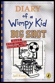 Kinney, Jeff | Diary of a Wimpy Kid : Big Shot (Book 16)