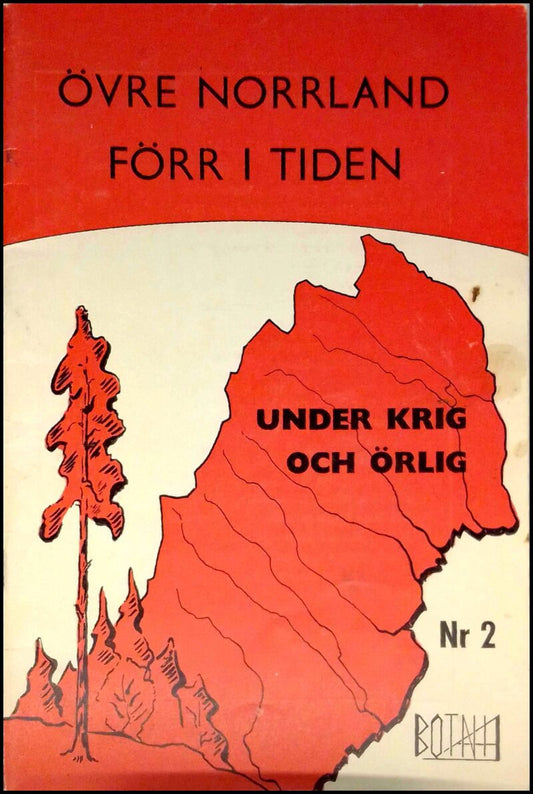 Fahlgren, K. (red.) | Janzén, Ove (red.) | Sandström, Allan (red.) | Åström, Elsa (red.) | Övre Norrland förr i tiden : ...