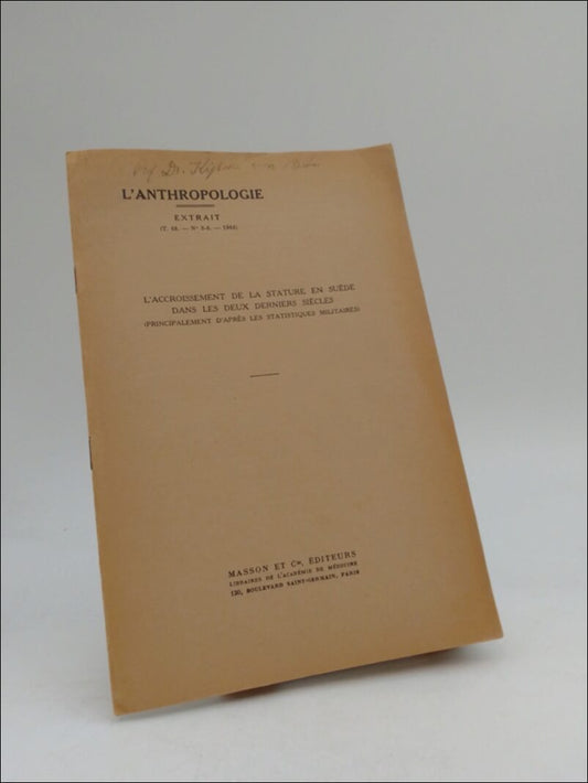 Lundman, Bertil | l'Accroissement de la stature en Suède : dans les deux derniers siècles [principalement d'apres les st...