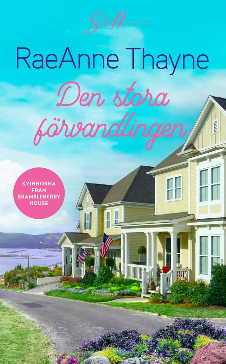 Thayne, RaeAnne | Den stora förvandlingen