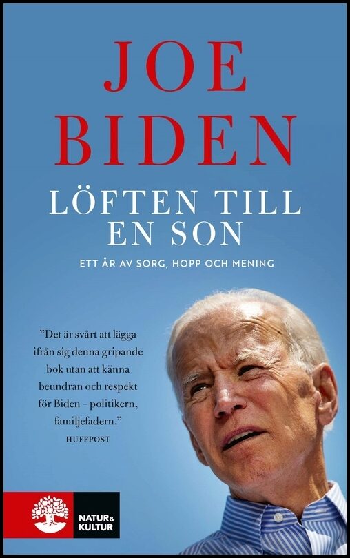 Biden, Joe | Löften till en son : Ett år av sorg, hopp och mening