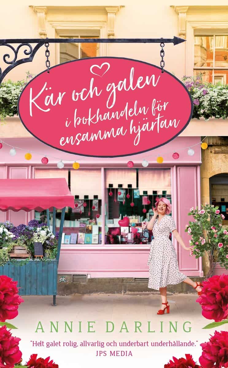 Darling, Annie | Kär och galen i bokhandeln för ensamma hjärtan