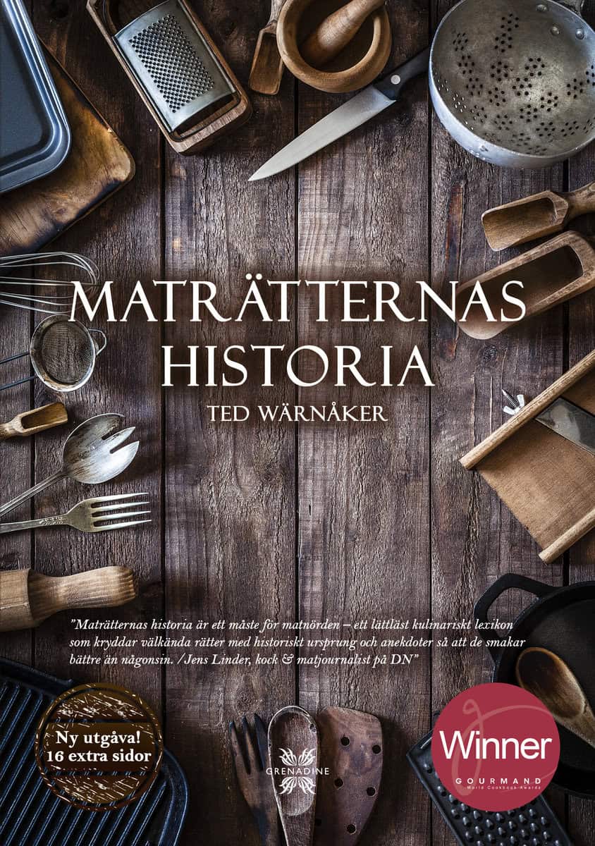 Wärnåker, Ted | Maträtternas historia