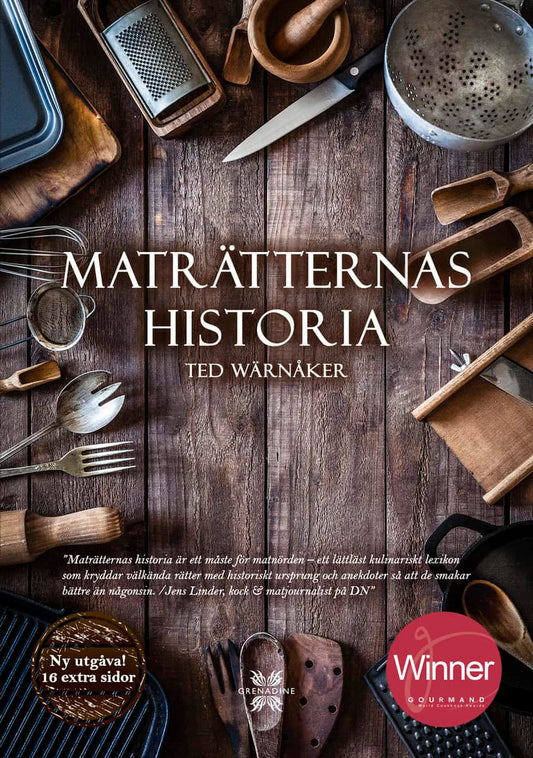 Wärnåker, Ted | Maträtternas historia