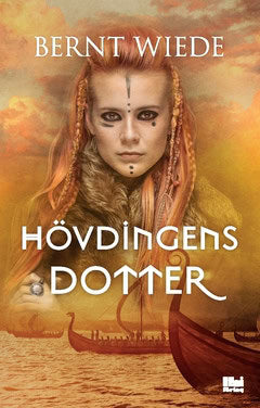 Wiede, Bernt | Hövdingens dotter