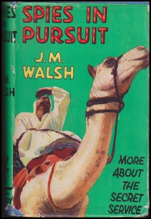 Walsh, J.M. | Spies in pursuit