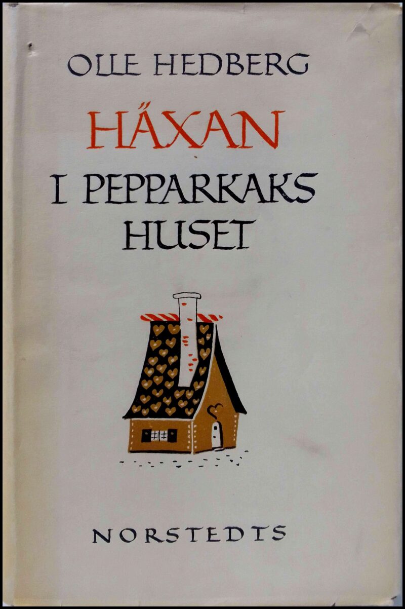 Hedberg, Olle | Häxan i pepparkakshuset