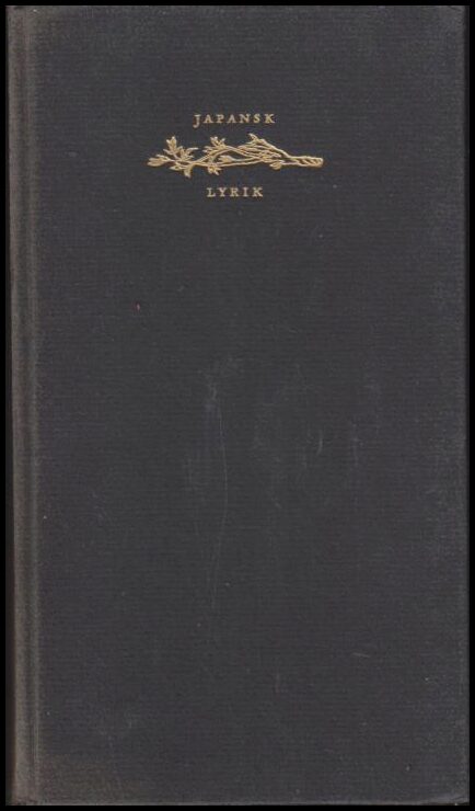 Englund, Lars | Japansk lyrik för tusen år sedan. Fritt tolkad av Lars Englund