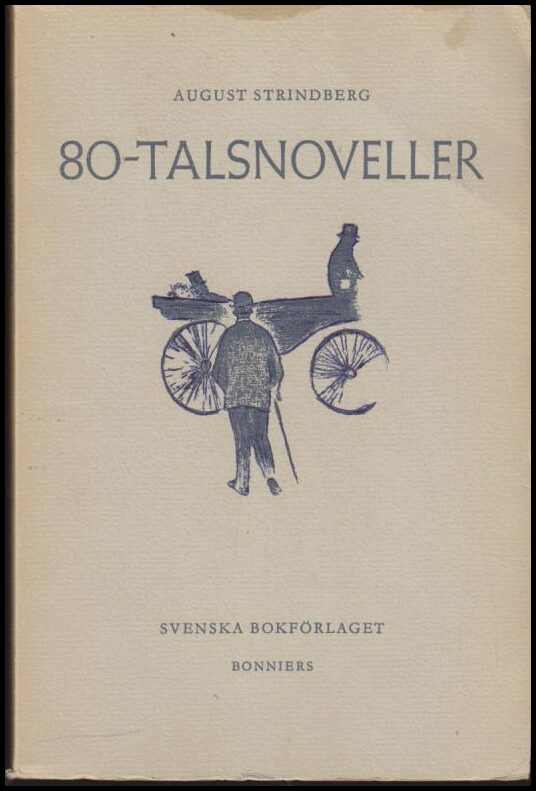 Strindberg, August | 80-talsnoveller