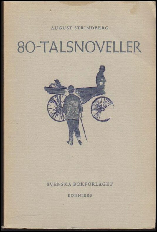 Strindberg, August | 80-talsnoveller