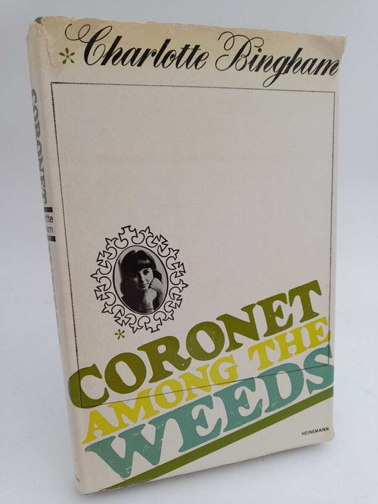 Bingham, Charlotte | Coronet Among the Weeds