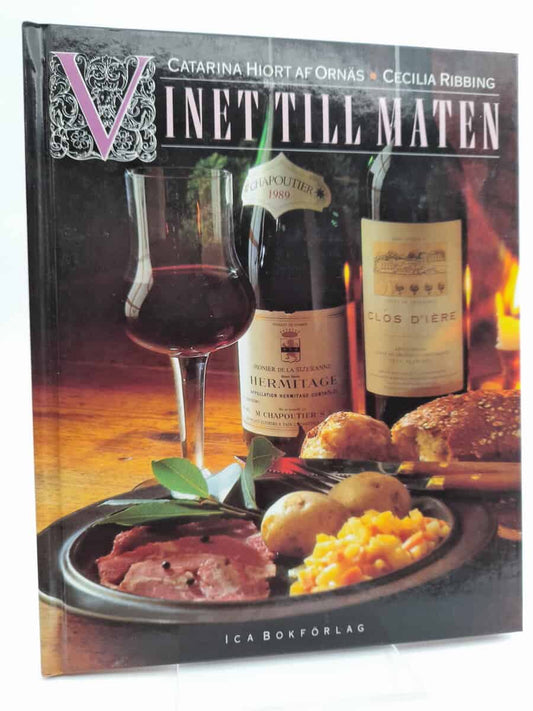 Hiort af Ornäs, Catarina | Vinet till maten