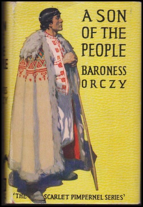 Orczy, Baroness | A son of the people.