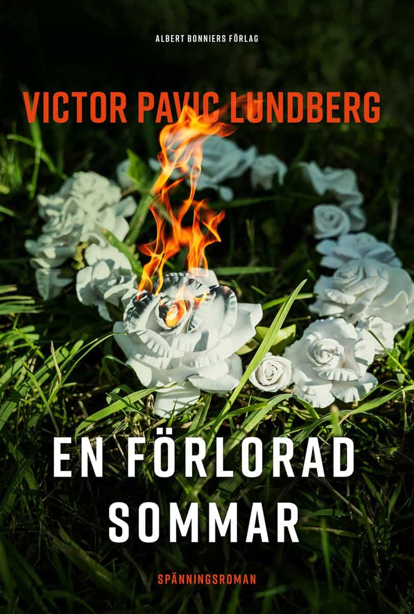 Pavic Lundberg, Victor | En förlorad sommar