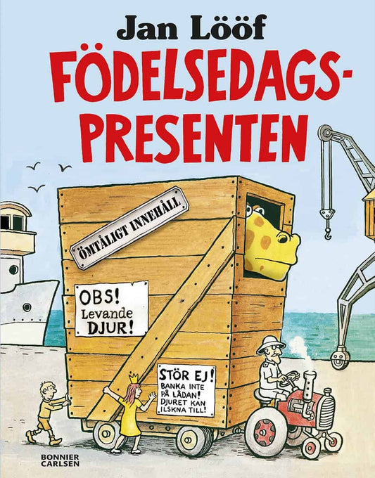 Lööf, Jan | Födelsedagspresenten