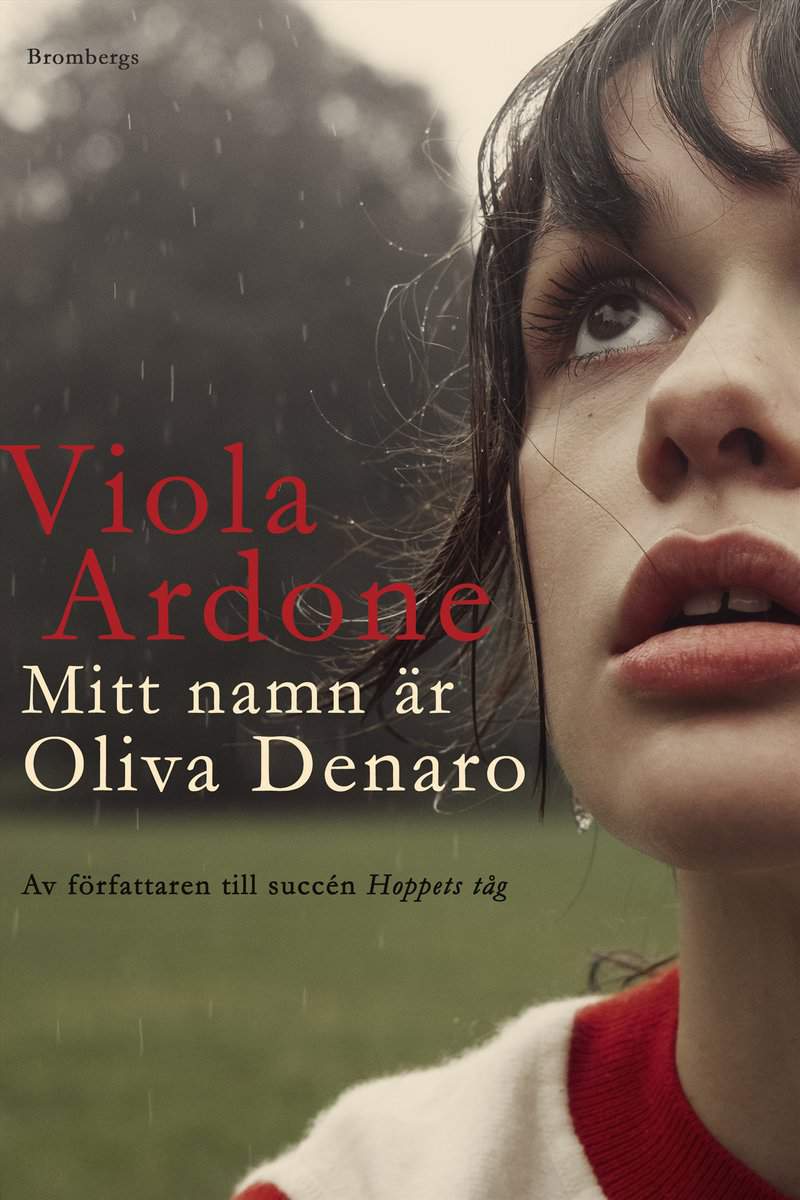 Ardone, Viola | Mitt namn är Oliva Denaro