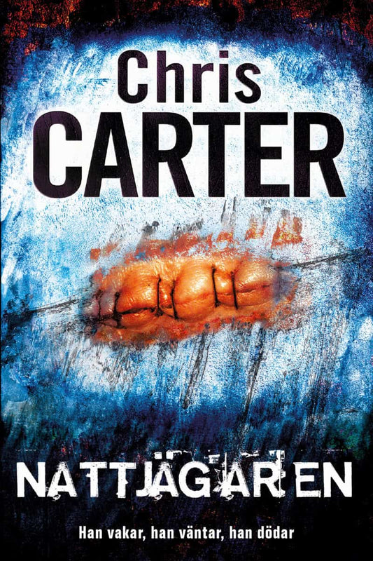 Carter, Chris | Nattjägaren
