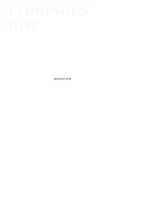 Tydningen 51-52 : Monostich
