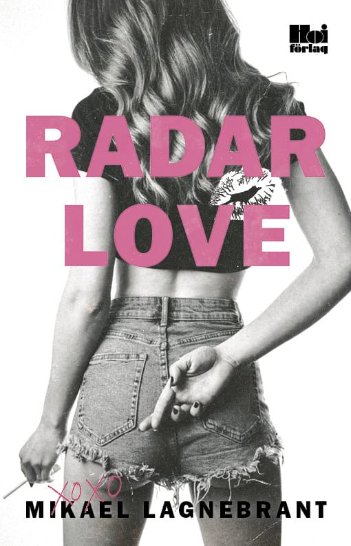 Lagnebrant, Mikael | Radar Love