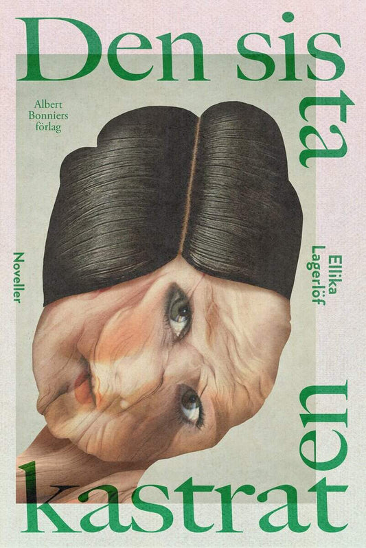 Lagerlöf, Ellika | Den sista kastraten