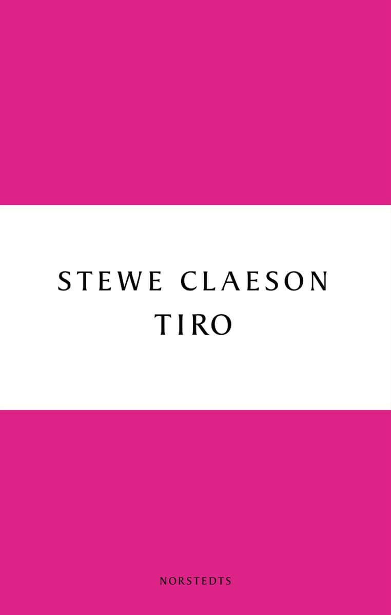 Claeson, Stewe | Tiro