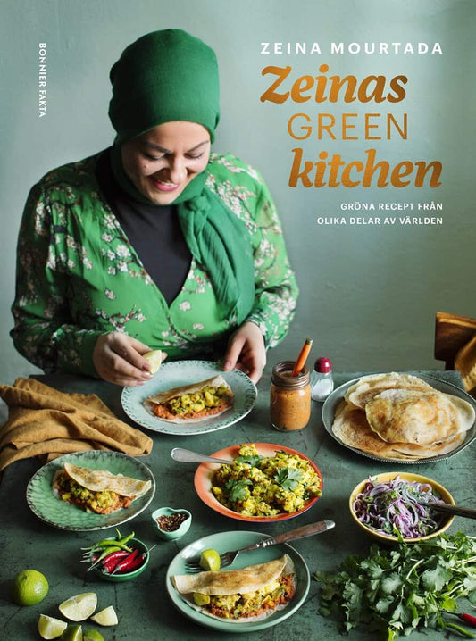 Mourtada, Zeina | Zeinas green kitchen : Gröna recept från olika delar av världen