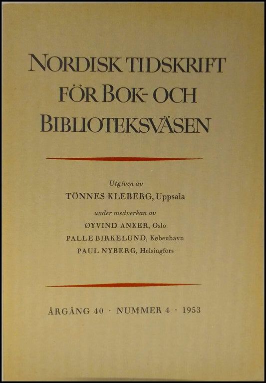 Nordisk tidskrift för bok- och biblioteksväsen | 1953 / 4