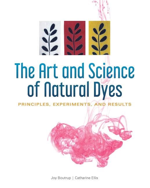 Joy Boutrup - Catharine Ellis | The Art And Science Of Natural Dyes