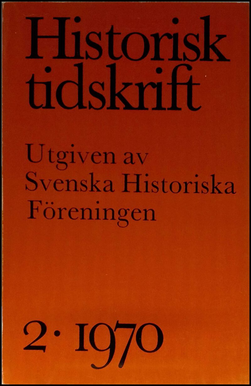 Historisk tidskrift | 1970 / 2