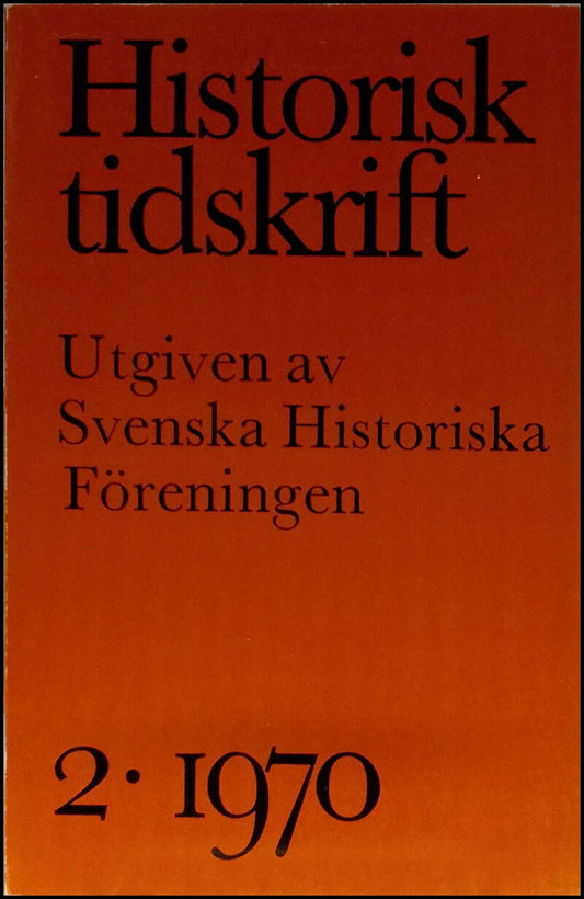 Historisk tidskrift | 1970 / 2