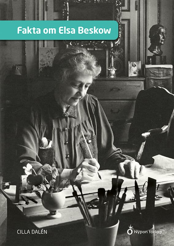 Dalén, Cilla | Fakta om Elsa Beskow