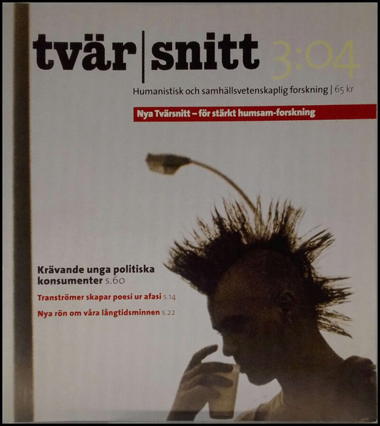 Tvärsnitt : humanistisk och samhällsvetenskaplig forskning | 2004 / 3