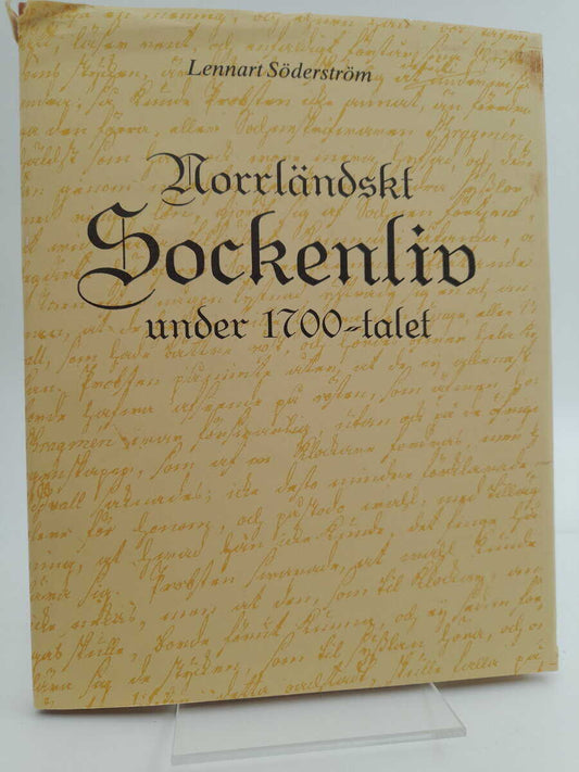 Söderström, Lennart | Norrländsk sockenliv under 1700-talet
