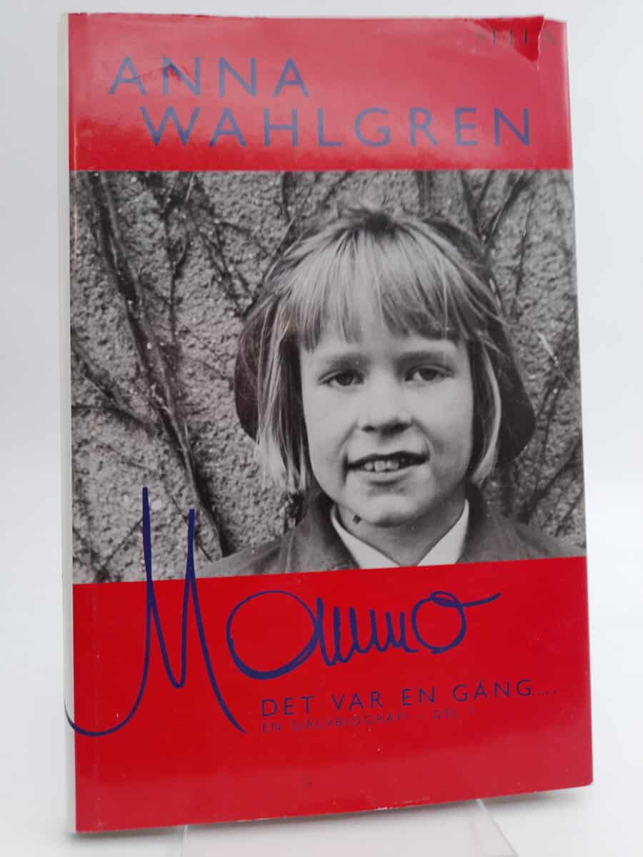 Wahlgren, Anna | Mommo : [en självbiografi]. [D. 1] Det var en gång-