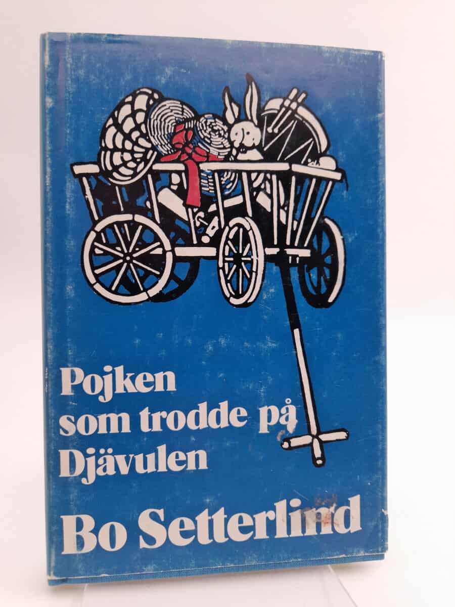 Setterlind, Bo | Pojken som trodde på djävulen : En barndomsskildring