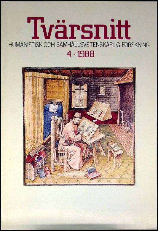 Tvärsnitt : humanistisk och samhällsvetenskaplig forskning | 1988 / 4 : Böcker och bibliotek