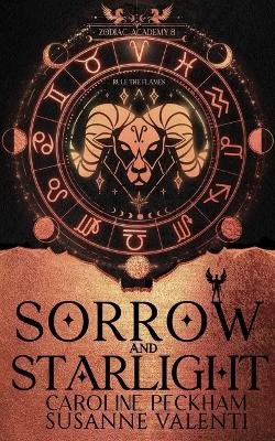 Peckham, Caroline | Zodiac Academy 8 : Sorrow and Starlight